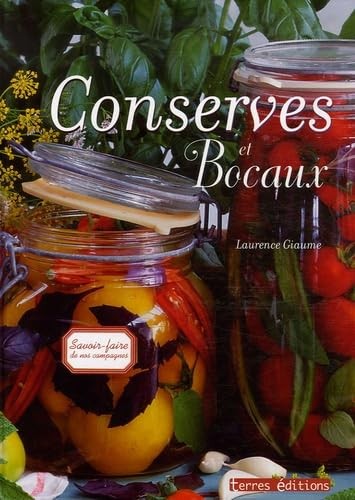 Conserves bocaux giaume - conserves, et
