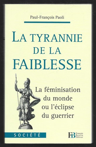 Tyrannie la faiblesse - tyrannie,