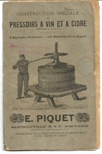 Sartrouville (78) Catalogue-Tarif E.Piquet 1900. Wine and Cider Pressers.
