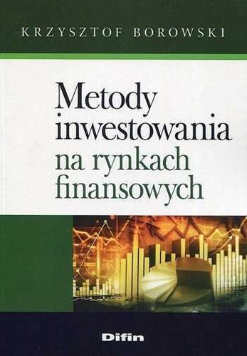 Metody inwestowania rynkach - metody,