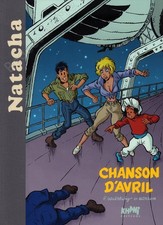 François Walthéry Natacha 24 Chanson d'avril Tirage de Luxe avec 2 ex-libris