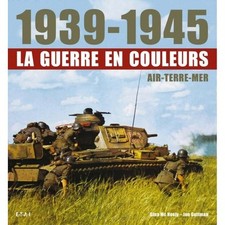 1939-1945, LA GUERRE EN