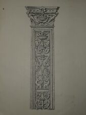 HENRI LAFFILLEE ORIGINAL DRAWING PILASTER SIGN OF THE SIXTEENTH CENTURY