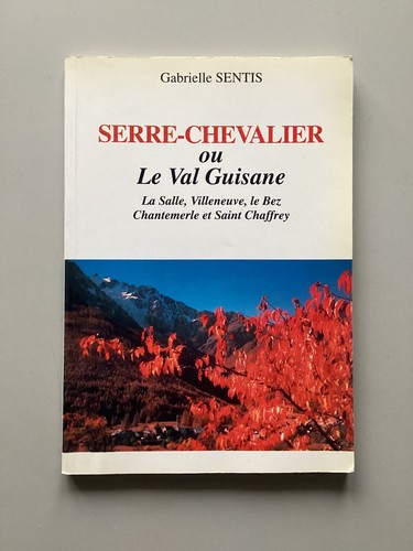 Serre chevalier val - chevalier,