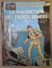 TL BLAKE MORTIMER " MALEDICTION DES TRENTE DENIERS " N/S TTBE/NEUF ED B. GRAFF