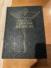 Nouveau Larousse médical illustré Galtier-Boissière 1952