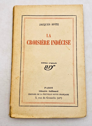 Croisière indécise - la,