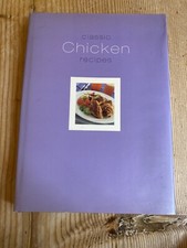 Classic chicken recipes by Sue