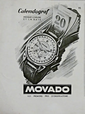 PUBLICITÉ DE PRESSE 1947 LA MONTRE MOVADO CALENDOGRAF INDIQUE L'HEURE ET LA DATE