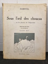 Sous l'oeil des Choucas ou les plaisirs de l'Alpinisme