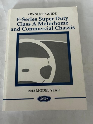 2012 ford motorhome f - ford,