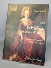 PIERRE GARELLI LES WENDEL ET