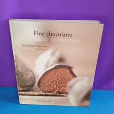Fine Chocolates: Great Experience by Jean-Pierre Wybauw Hardback Book