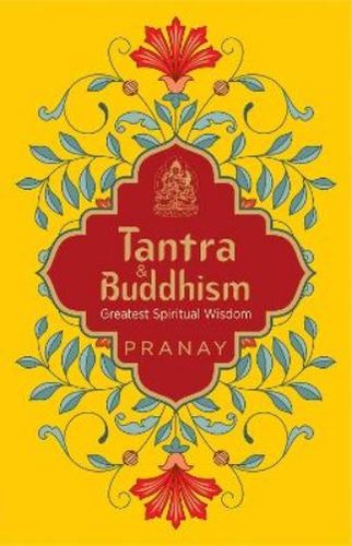 Tantra buddhism greatest - &, buddhism,