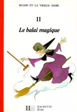 Bulbo Et La Vieille Dame. Tome 11, Le Balai Magique, René Bouclon