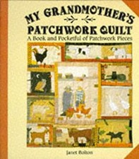 Le Patchwork De Ma Grand-Mère : Un Livre Et Une Poche De Patchwork