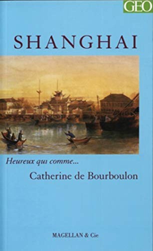 Shanghai bourboulon - |,
