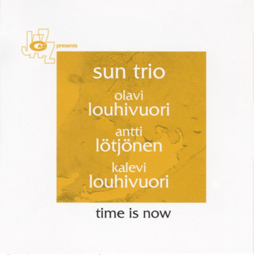 Sun trio time now - time, (cd)