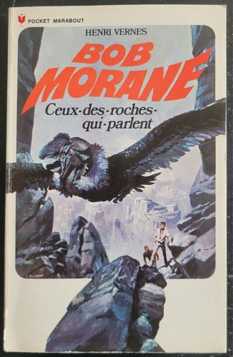 Bob morane ceux des roches - ceux,