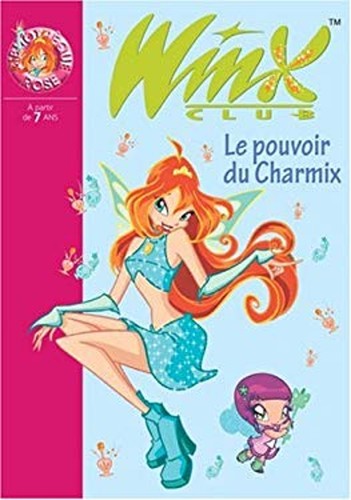 Winx club tome le - tome,