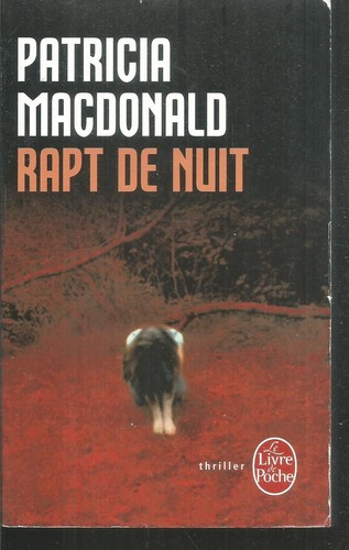 Rapt nuit patricia - rapt, de