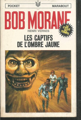 Bob morane les captifs - morane., de