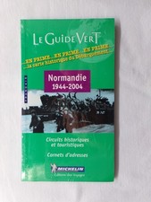 Normandie 1944-2004 / Le guide