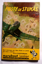 Pilote de Stukas - autobiographie de Hans U. Ruduel - Marabout Junior 1954