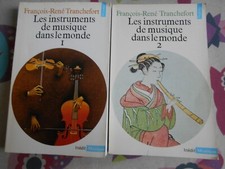 les instruments de musique dans le monde F.-R Tranchefort 2 volumes 1980 Seuil