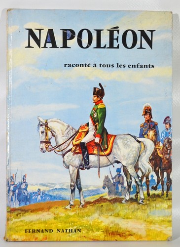 Livre napoleon raconté - napoleon,
