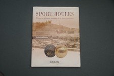 Boules lyonnaises Petites et grandes histoires de la boule lyonnaise 1955
