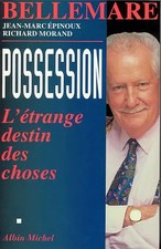 Possession : L'étrange destin