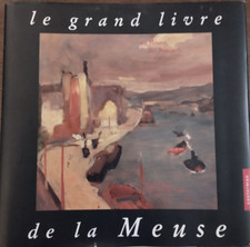 ** Le grand livre de la Meuse