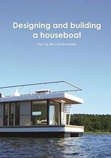 Designing and building a houseboat de Huebbe, M.E. Stefan | Livre | état bon