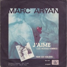 J'Aime / Tous Ces Voiliers | Marc Aryan | Etat correct