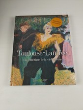 Livres Beaux Arts Toulouse Lauutrec Une Esthétique De La Vie Moderne Geoart Neuf