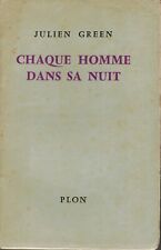 GREEN Julien - CHAQUE HOMME DANS SA NUIT - 1960
