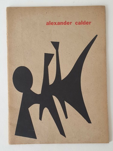 Alexander calder exposition - calder,