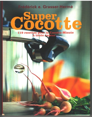 Super cocotte frédérick e - -,