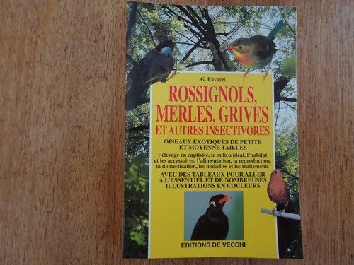 Rossignols merles grives et - merles,,