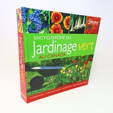 2010 Encyclopédie du Jardinage Vert au Canada Horticulture Reader's Digest Livre
