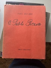 Paul ELUARD   A Pablo Picasso