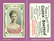 CHROMO CHOCOLAT GUÉRIN-BOUTRON : PRINCESSE GRAËTZ, EX VALÉRIE D'AUTRICHE -N49