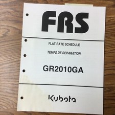 Kubota GR2010GA LAWN TRACTOR REPAIR TIME FLAT RATE SCHEDULE SERVICE MANUAL GUIDE