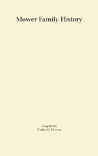 Mower Family History