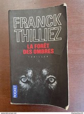 Franck Thilliez: La foret des