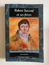 Roman A., Robert Surcouf et
