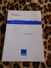 La prospective dans l'action