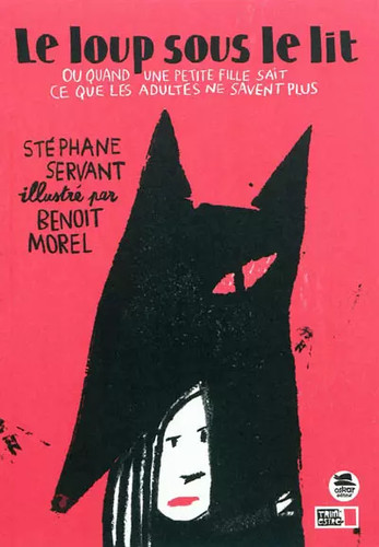 Loup sous lit - sous, quand