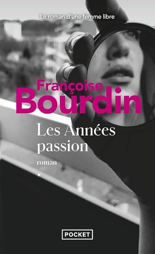 Les années passion roman - passion:,